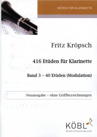 416 Et�den Band 3 - 40 Et�den (Modulation) f�r Klarinette