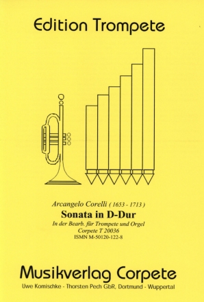 Corelli, Arcangelo (Komischke/Pech) Sonate - Ausgabe in D-Dur (transponiert) fr Trompete in C/D und Orgel