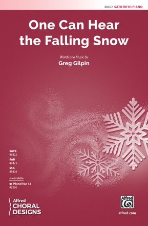Gilpin, Greg One Can Hear The Falling Snow SATB