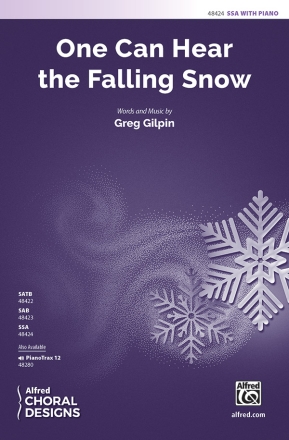 Gilpin, Greg One Can Hear The Falling Snow SSA