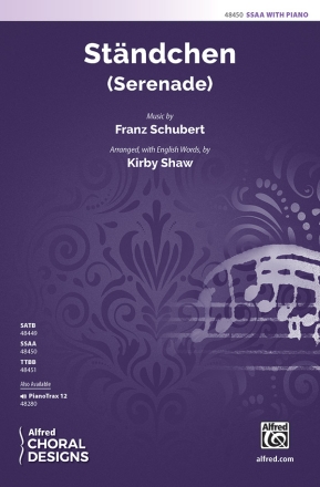 Schubert arr Shaw, K Standchen SSAA