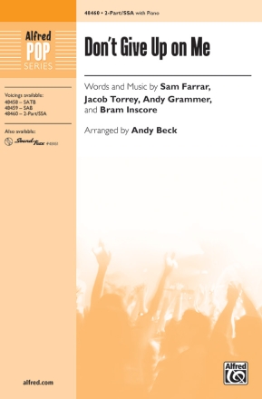 Various arr. Beck, Andy Dont Give Up On Me 2PT/SSA
