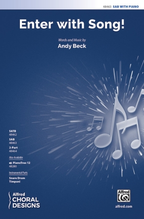 Beck, Andy Enter With Song SAB