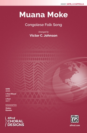 Johnson, Victor C Muana Moke SATB A Cap