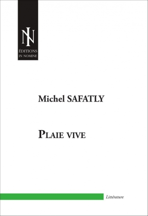 Michel Safatly, Plaie vive livre livre