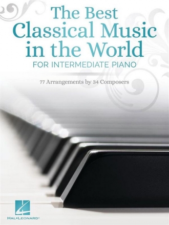 The Best Classical Music in the World Piano Book