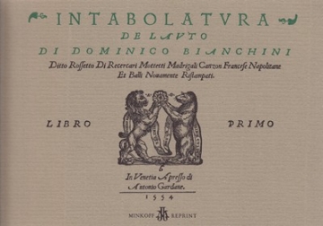 Bianchini Intabolatura de Lauto I
