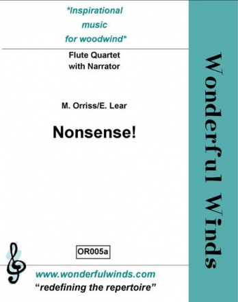 Orriss, M./Lear, E., Nonsense! 4 Flutes incl Pc, A,B & Narrator