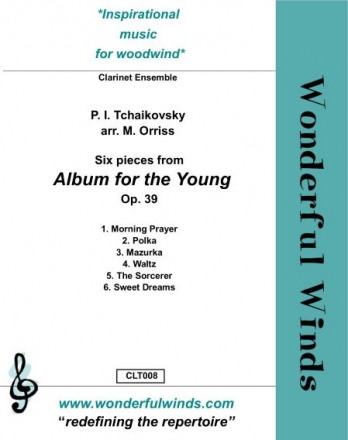 Tchaikovsky, P.I., Album for the Young Op. 39 4 Bb Clarinets, B