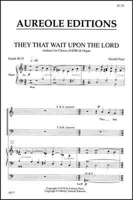 Gerald Near, They That Wait Upon the Lord Mixed Choir [SATB] and Organ Chorpartitur