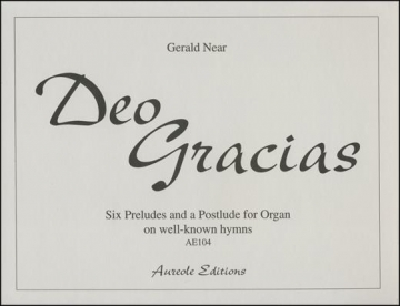 Gerald Near, Deo Gracias Orgel Buch