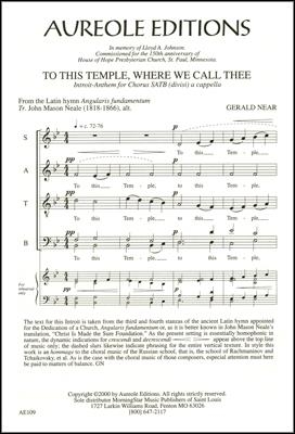 Gerald Near, To This Temple, Where We Call Thee Mixed Choir [SATB] A Cappella Chorpartitur