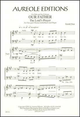 Gerald Near, Our Father (The Lord's Prayer) 2-Part Choir and Organ Chorpartitur