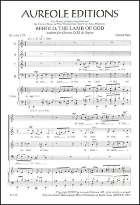 Gerald Near, Behold, the Lamb of God Mixed Choir [SATB] and Organ Chorpartitur