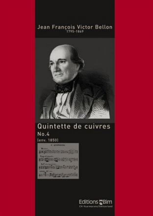 Jean Bellon, Quintette No. 4 Blechblserquintett Partitur + Stimmen