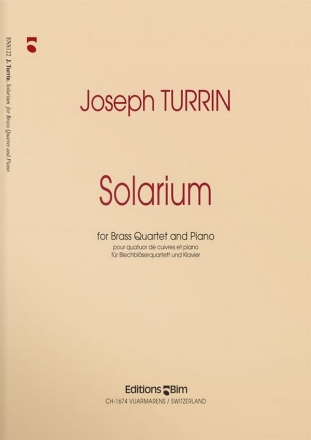 Joseph Turrin, Solarium Brass Quartet and Piano Stimmensatz