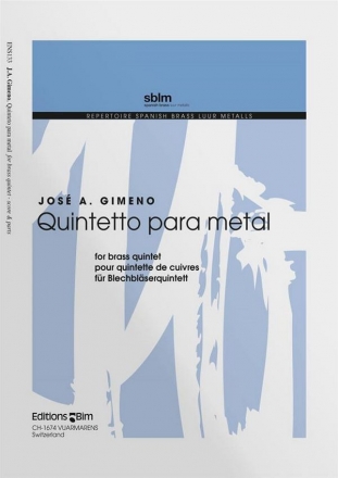 Jos Antonio Gimeno, Quinteto Para Metal Blechblserquintett Stimmensatz