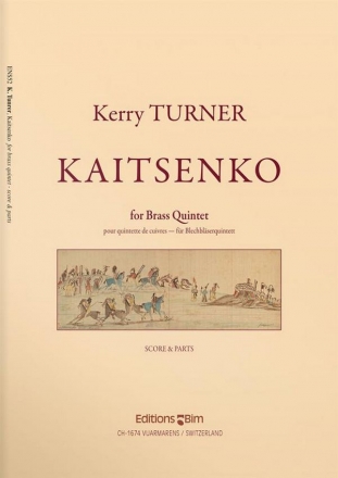 Kerry Turner, Kaitsenko Blechblserquintett Stimmensatz