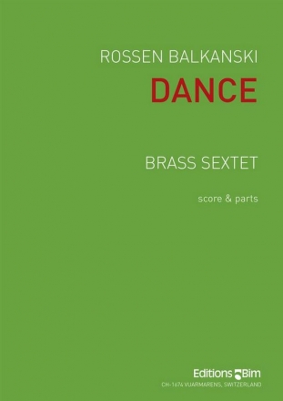 Rossen Balkanski, Dance Brass Sextet Stimmensatz