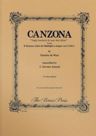 Giaches de Wert, Canzona Blechblserquintett Stimmensatz