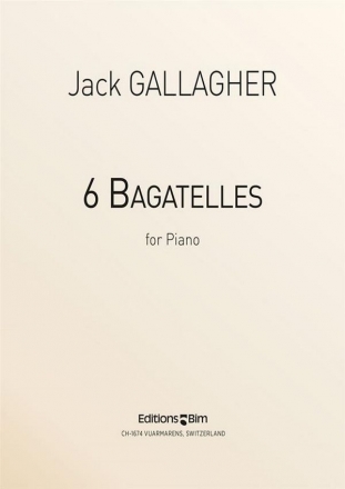 Jack Gallagher, 6 Bagatelles Klavier Buch