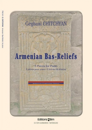Geghuni Chitchyan, Armenian Bas-Reliefs Klavier Buch