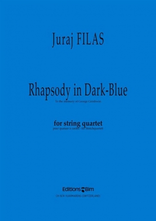 Juraj Filas, Rhapsodie In Dark Blue Streichquartett Stimmensatz