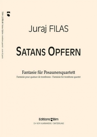 Juraj Filas, Satans Opfern 4 Posaunen Stimmensatz