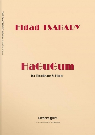 Eldad Tsabary, Hagugum Posaune und Klavier Buch