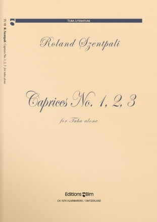 Roland Szentpali, Caprices N� 1, 2, 3 Tuba Buch