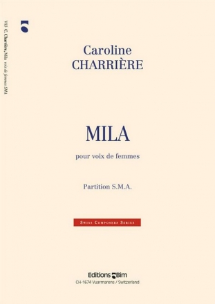 Caroline Charrire, Mila Women Voices Chorpartitur