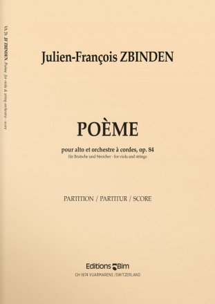 Julien-Fran�ois Zbinden, Po�me Viola and String Orchestra Partitur