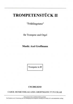 Trompetenstck 2 'Frhlingstanz' fr Trompete und Orgel Trompete in Bb