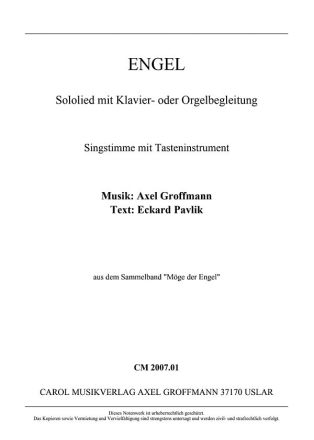 Engel (Nr. 4 in dem Oratorium 'Eine Kleine Weihnachtsgeschichte') Sololied mit Klavier- oder Orgelbegleitung Singstimme + Tasten- instrument