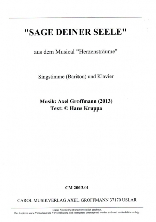 Sage deiner Seele fr Gesang (Bariton) und Klavier