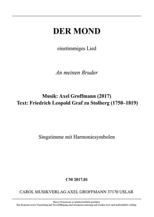 Der Mond (An meinen Bruder) Text: F. L. Graf zu Stolberg einstimmiges Lied Singstimme mit Harmoniesymbolen
