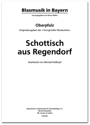 Sammlung Joseph Hrtl, Schottisch aus Regendorf Blasmusik