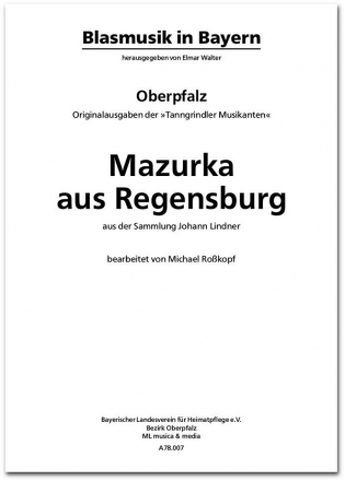 Sammlung Johann Lindner, Mazurka aus Regensburg Blasmusik