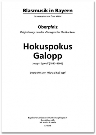 Joseph Egwolf (1840-1905), Hokuspokus - Galopp Blasmusik