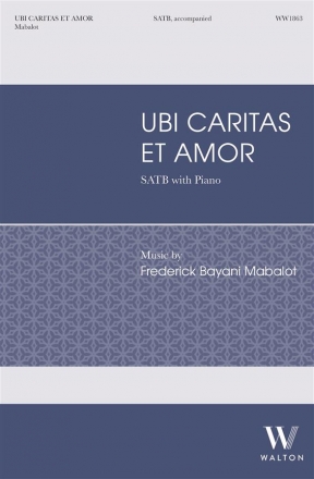 Ubi Caritas et Amor for mixed choir and piano score