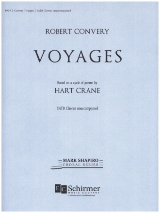 Voyages for mixed chorus a cappella score