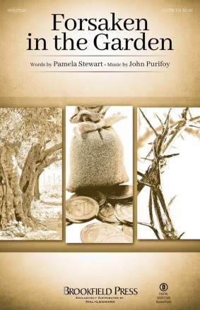 John Purifoy, Forsaken in the Garden SATB Choral Score