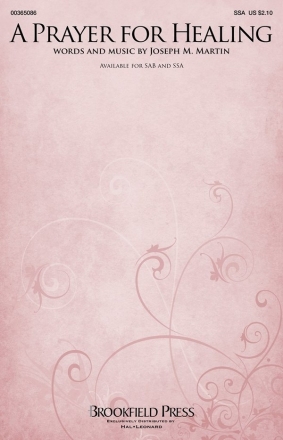 Joseph M. Martin, A Prayer for Healing SSA Choral Score