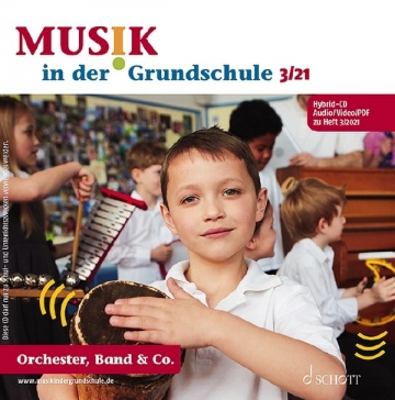 CD zu Musik in der Grundschule 2021/03