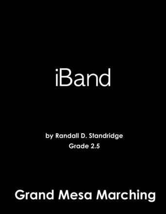 Standridge, Randall D., iGroove Marching Band