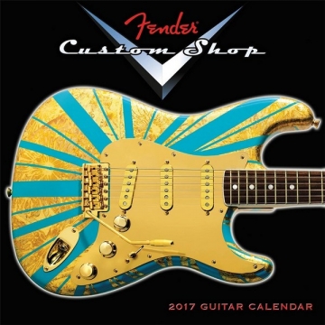 Fender Custom Shop 2017  Kalender