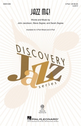 John Jacobson_Sarah Zegree_Steve Zegree, Jazz Me! 2-Part Choir Chorpartitur