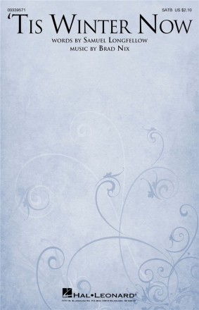 Brad Nix, 'Tis Winter Now SATB Chorpartitur