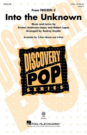 Kristen Anderson-Lopez_Robert Lopez, Into the Unknown (from Frozen 2) 2-Part Choir Chorpartitur