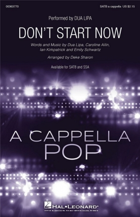 Don't Start Now for mixed chorus a cappella score